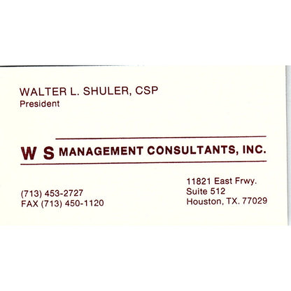 WS Management Consultants Walter L Shuler Houston Vintage Business Card SD9-B13