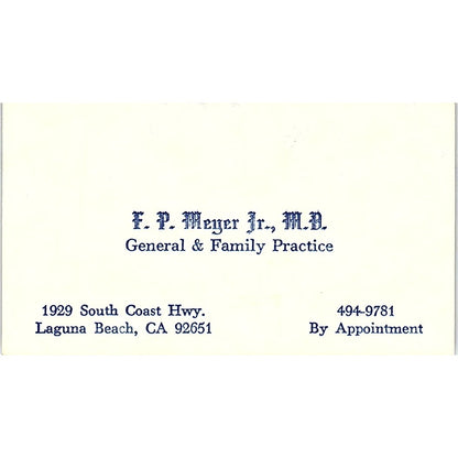 F.P. Meyer Jr General & Family Practice Laguna Beach CA Business Card SF3-B8
