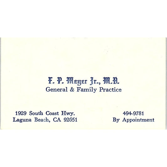 F.P. Meyer Jr General & Family Practice Laguna Beach CA Business Card SF3-B8