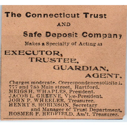 The Connecticut Trust & Safe Deposit Co Meigs H Whaples Hartford 1901 Ad AD8-HS4