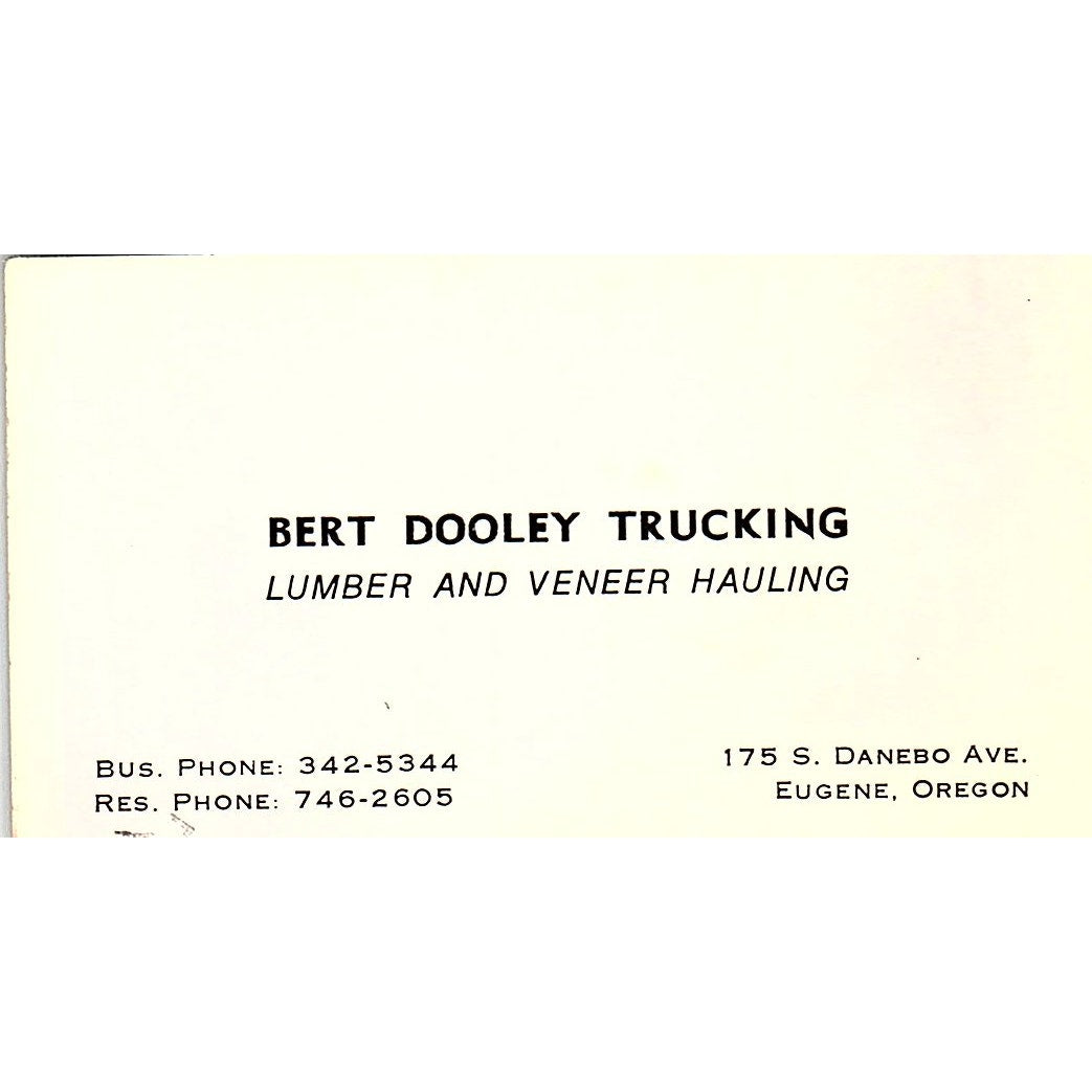 Bert Dooley Trucking Lumber & Veneer Hauling Eugene Oregon Business Card SB4-B5