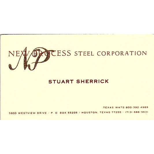 Stuart Sherrick New Process Steel Corp Houston Vintage Business Card SC9-B3