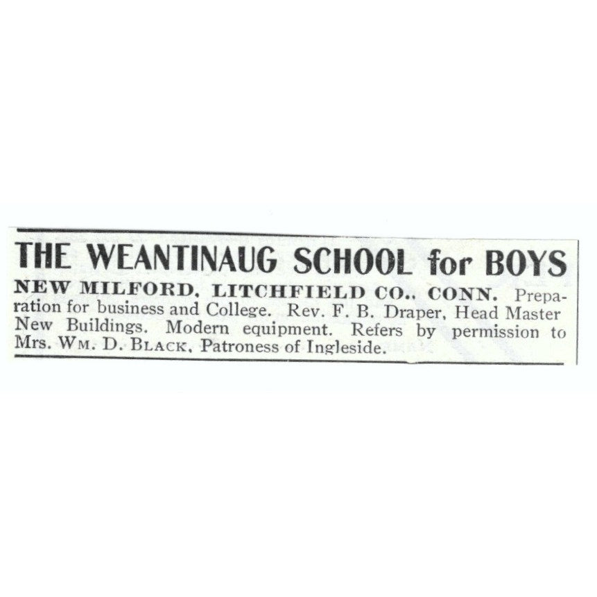 The Weantinaug School New Milford CT Wm. D. Black 1903 Magazine Ad AF7-SS1