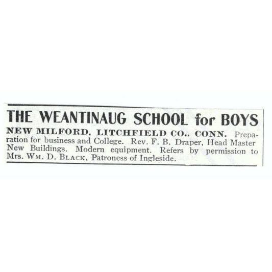 The Weantinaug School New Milford CT Wm. D. Black 1903 Magazine Ad AF7-SS1