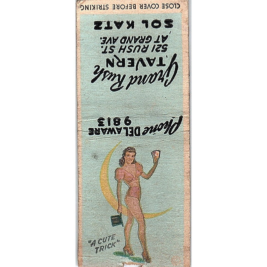 Grand Rush Tavern Sol Katz 521 Rush Street Chicago Pinup Matchbook Cover SF3-Y5
