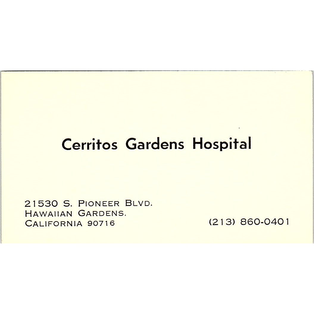 Cerritos Gardens Hospital Hawaiian Gardens CA Vintage Business Card SF3-B3