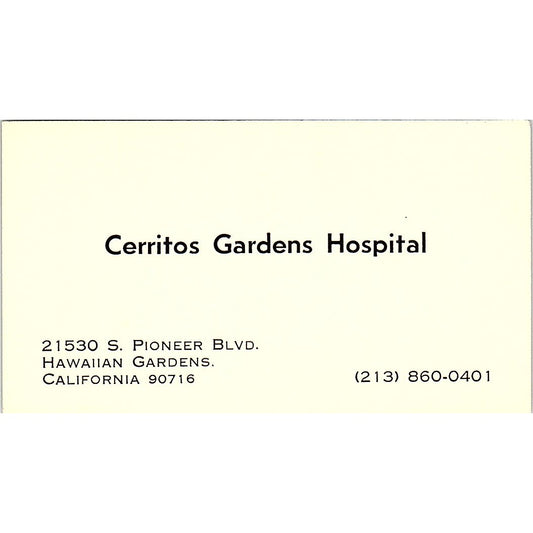 Cerritos Gardens Hospital Hawaiian Gardens CA Vintage Business Card SF3-B3