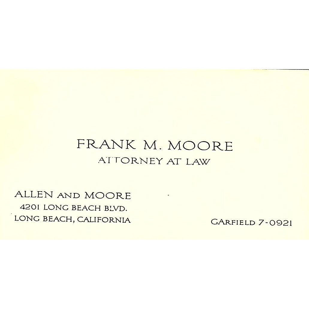 Frank M Moore Attorney Long Beach CA Vintage Business Card SE3-B12