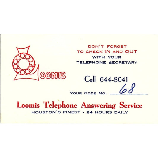 Loomis Telephone Answering Service Houston TX Vintage Business Card SD9-B2