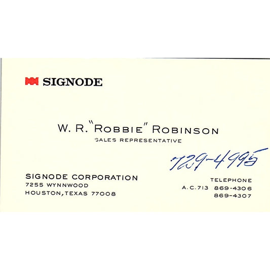 Signode Corporation  W R Robinson Houston TX Vintage Business Card SB4-B9