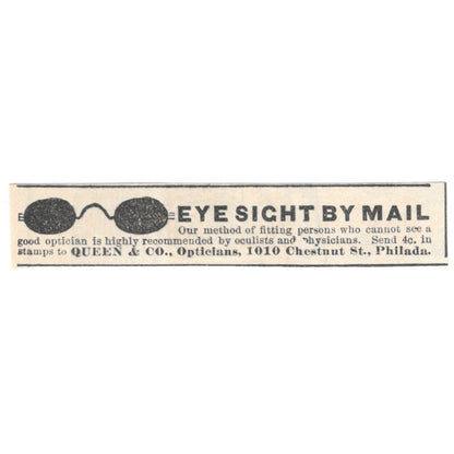 Eyesight by Mail Queen & Co Optical Philadelphia PA 1892 Magazine Ad AK6-S4