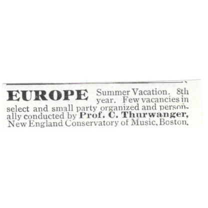 Europe Summer Vacation Prof C Thurwanger Boston 1903 Ad AF8-S43