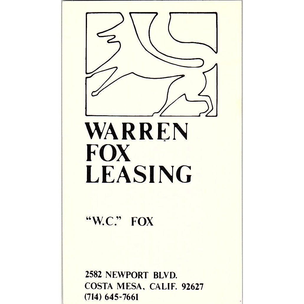 Warren Fox Leasing W.C. Fox Costa Mesa CA Vintage Business Card SE3-B14