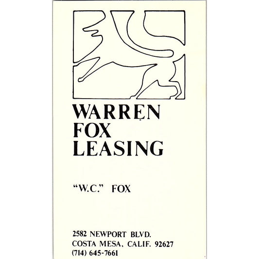 Warren Fox Leasing W.C. Fox Costa Mesa CA Vintage Business Card SE3-B14