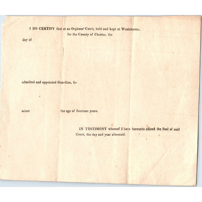 c1820 Blank Orphan's Court Certification Form Westchester Chester County PA D21