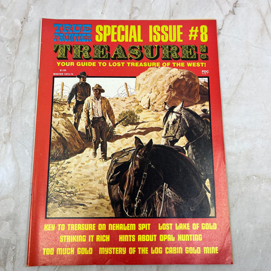 1973 True Frontier Western Treasure Hunting Magazine Special Issue #8 M18