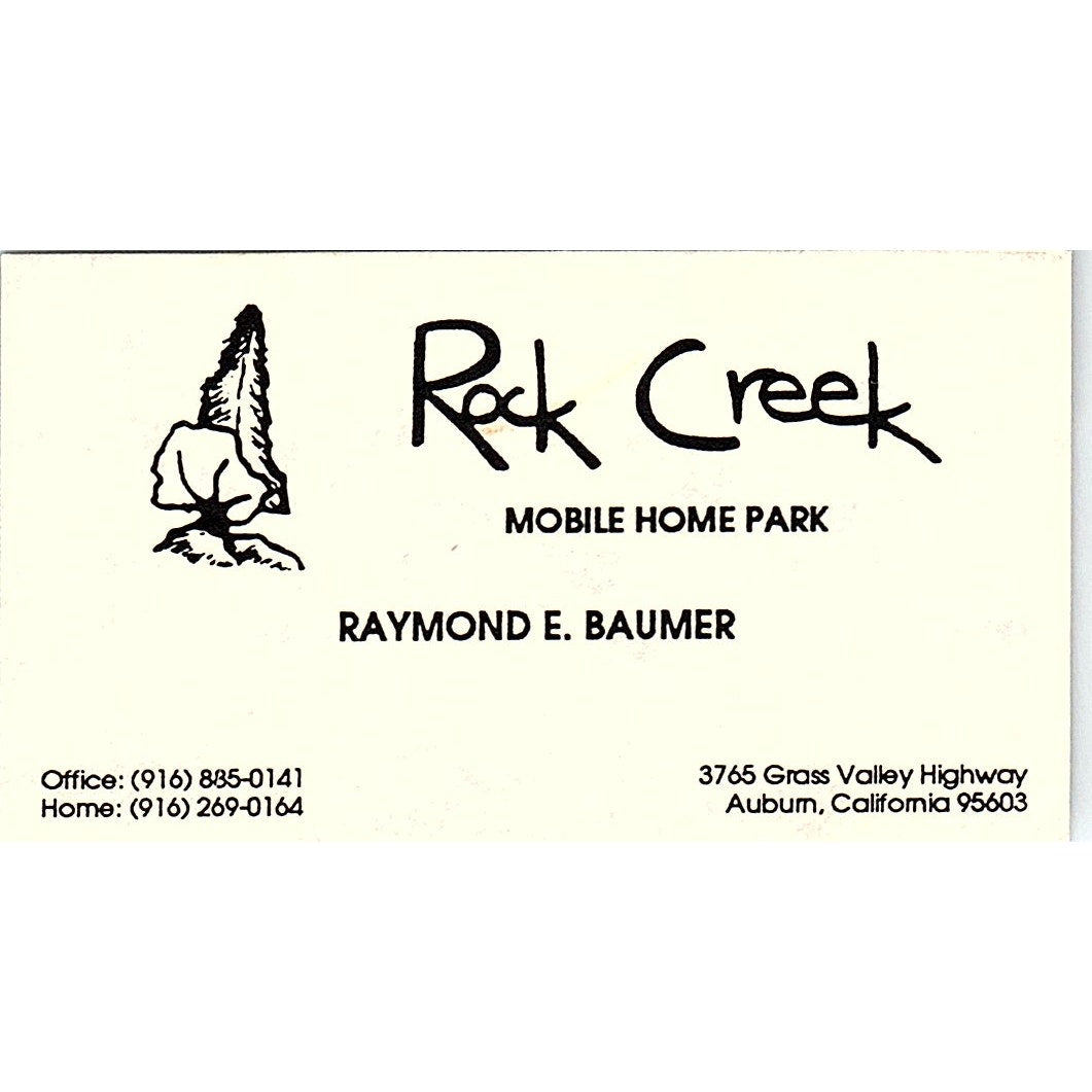 Rock Creek Mobile Home Park Raymond E Baumer Auburn CA Vtg Business Card SD9-B14