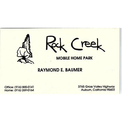 Rock Creek Mobile Home Park Raymond E Baumer Auburn CA Vtg Business Card SD9-B14