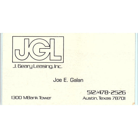 Joe E. Galan J. Geary Leasing Inc JGL Austin TX Vintage Business Card SC9-B13