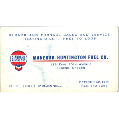 Manerud-Huntington Fuel Co B.D. Bill McConnell Eugene OR Business Card SD8-B21