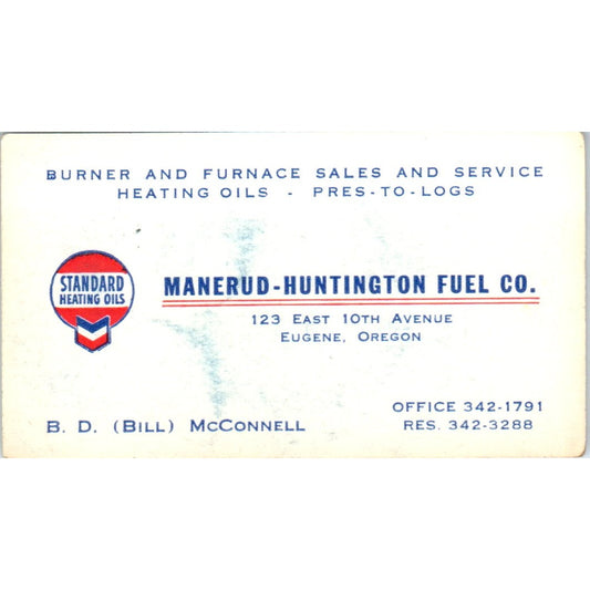 Manerud-Huntington Fuel Co B.D. Bill McConnell Eugene OR Business Card SD8-B21