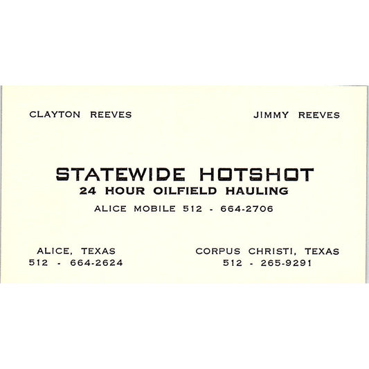 Statewide Hotshot Oilfield Hauling Corpus Christi Texas Business Card SB4-B7