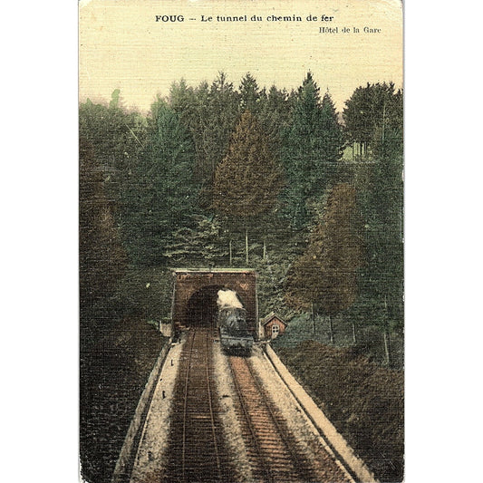 Foug Le Tunnel Du Chemin De Fer Hotel De La Gare French Antique Postcard PE11