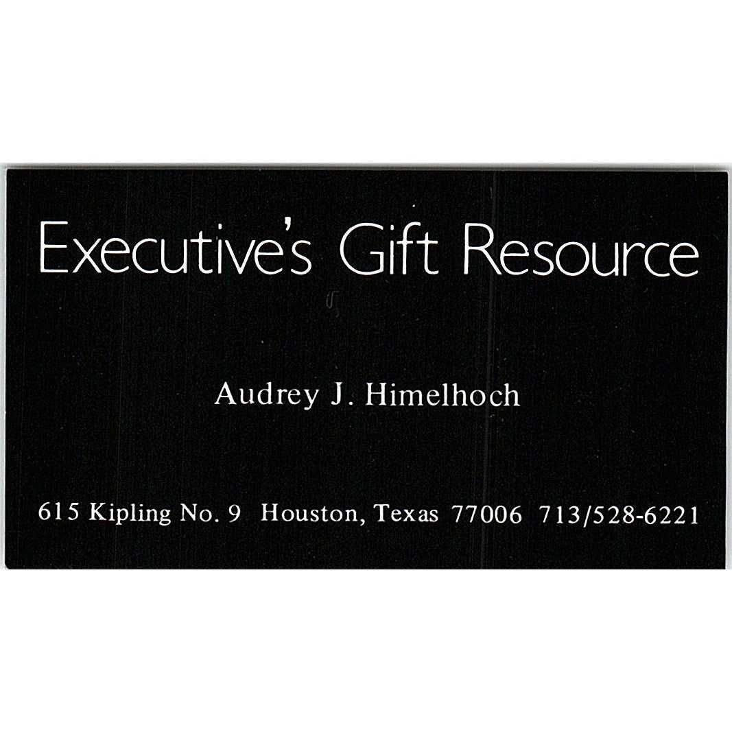 Executive's Gift Resource Audrey J. Himelhoch Houston Texas Business Card SB4-B2