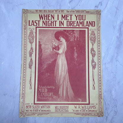 When I Met You Last Night in Dreamland Maud Lambert 1913 Sheet Music V15