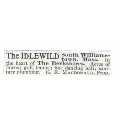 The Idlewild South Williamstown MA G.R. Macdonald 1903 Magazine Ad AF7-SS1