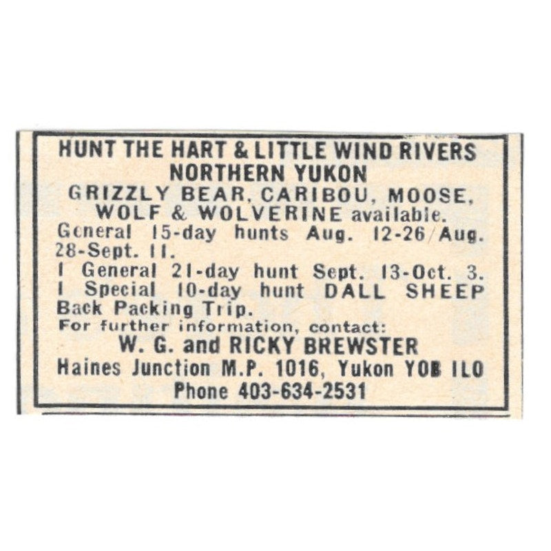 W.G. & Ricky Brewster Hart & Little Wind River Hunting Yukon CA 1977 Ad AF6-S4