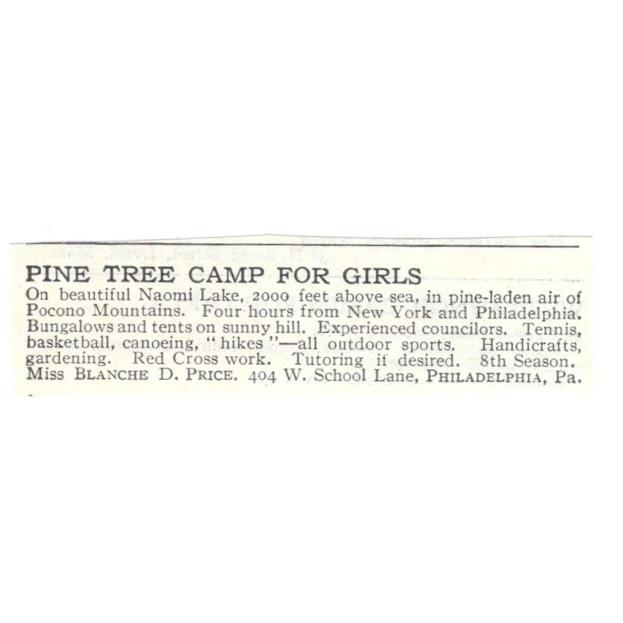 Pine Tree Camp for Girls Blanche D. Price Naomi Lake Pocono Mts c1918 Ad AE5-SA9