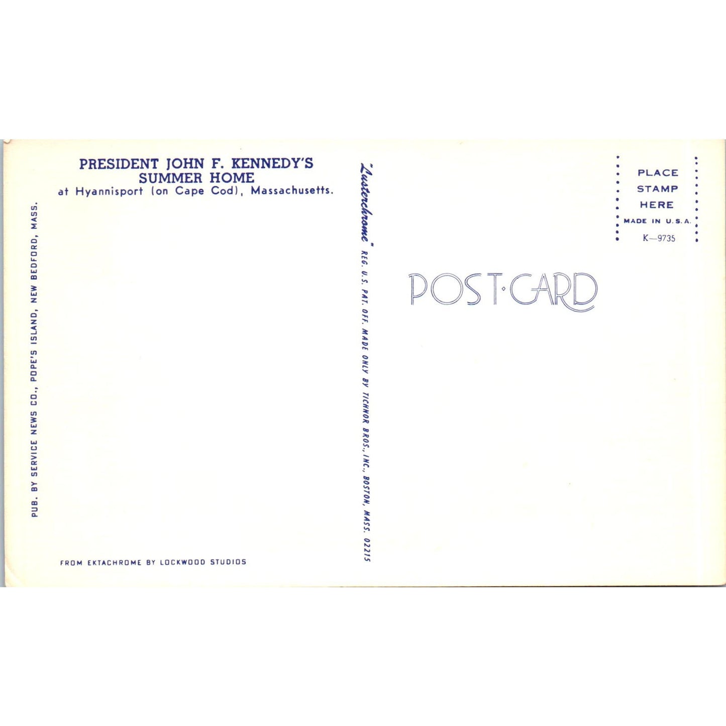 President John F. Kennedy's Summer Home JFK Vintage Postcard PC12