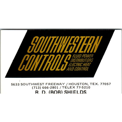 R.D. Bob Shields Southwestern Controls Houston Vintage Business Card SE3-B10