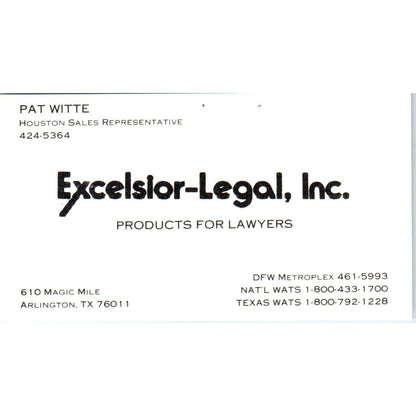 Excelsior-Legal Inc Pat Witte Arlington TX Vintage Business Card SD8-B20
