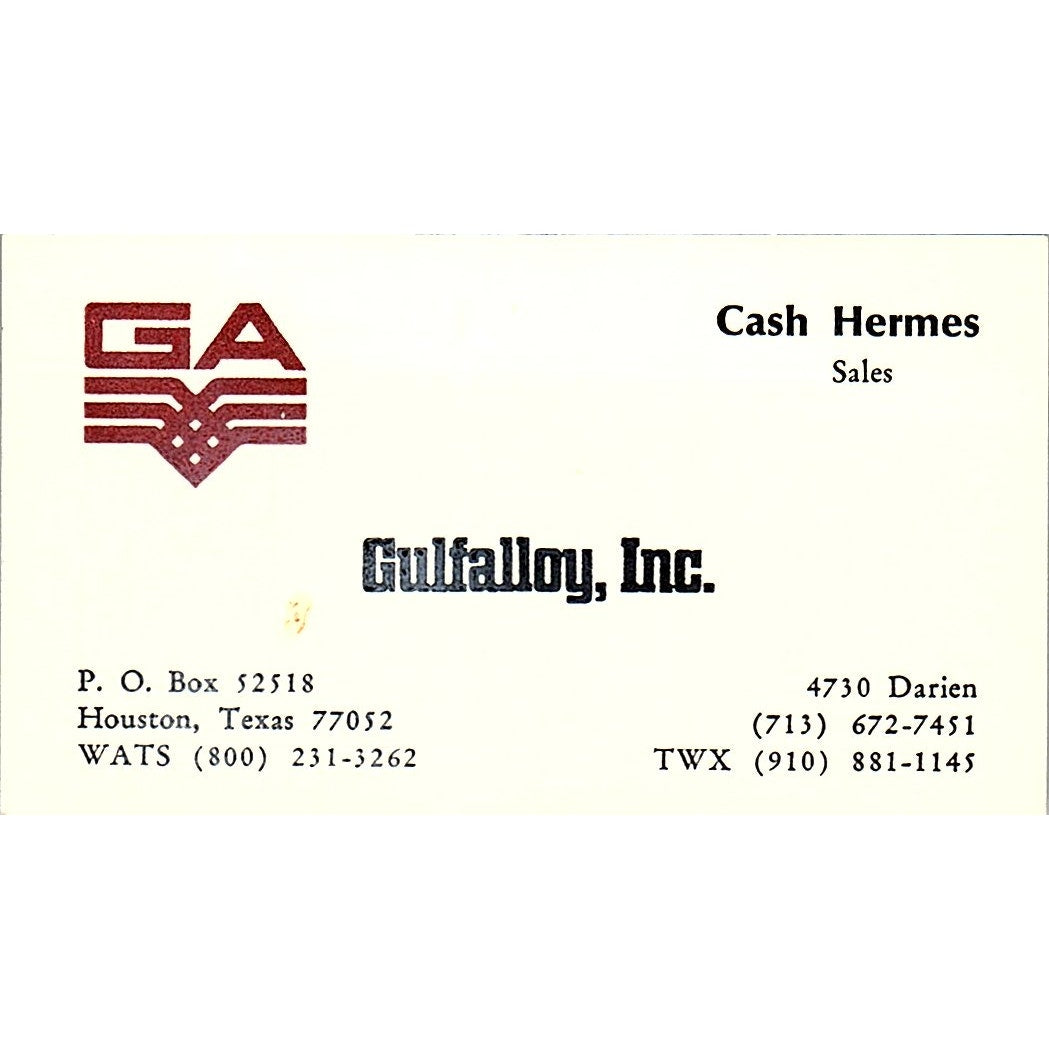 Gulfalloy Inc Cash Hemes Houston Texas Vintage Business Card SB4-B9