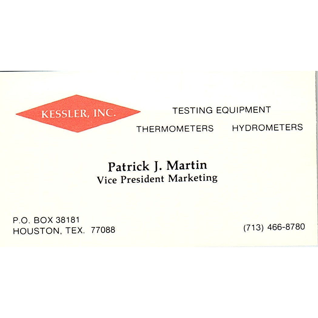 Kessler Inc Patrick J. Martin Houston Texas Vintage Business Card SB4-B10
