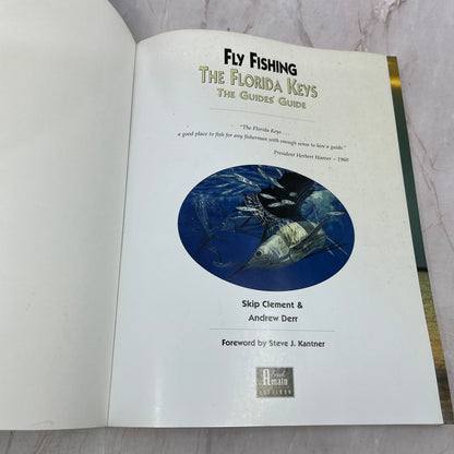 Fly-Fishing the Florida Keys: The Guide's Guide by Clement, Skip; Derr, Andrew
