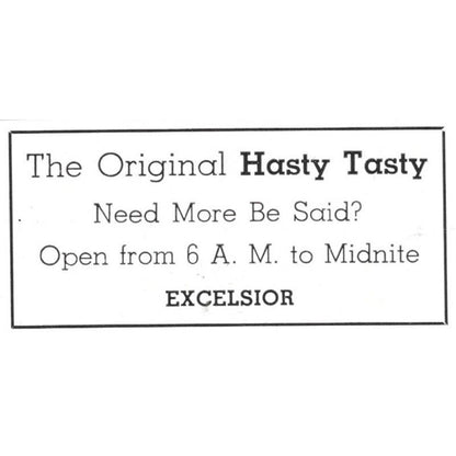 The Original Hasty Tasty Excelsior MN 1940 Magazine Ad AF1-SS5