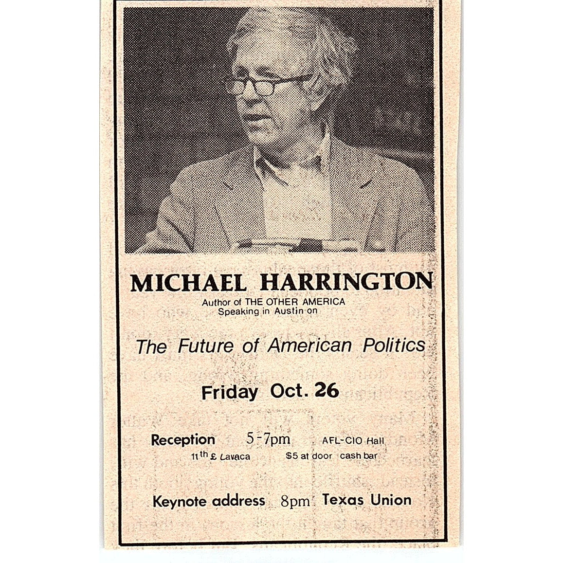 Michael Harrington Keynote Address American Politics Texas Union 1984 Ad AF6-M4