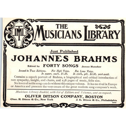 Johannes Brahms The Musicians Library Oliver Ditson Boston c1905 Ad AE9-MA2
