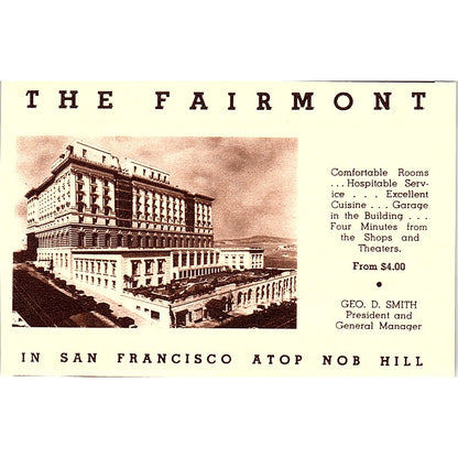 The Fairmont San Francisco Nob Hill Geo. D. Smith CA 1940 Ad AG1-M7