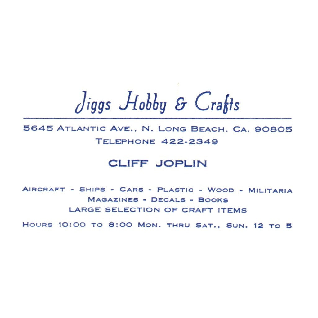 Jiggs Hobby & Crafts Cliff Joplin Long Beach CA Vintage Business Card SF3-B1