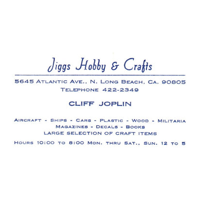 Jiggs Hobby & Crafts Cliff Joplin Long Beach CA Vintage Business Card SF3-B1
