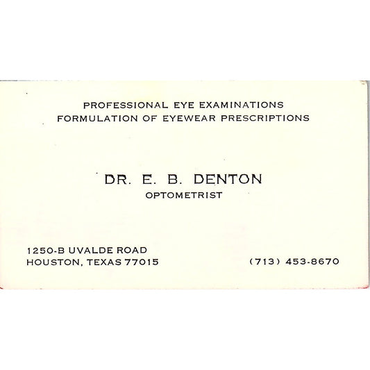 Dr. E.B. Denton Optometrist Houston Texas Vintage Business Card SB4-B5