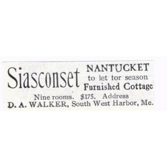Siasconset Nantucket Cottage D.A. Walker South West Harbor ME c1918 Ad AE5-SV5