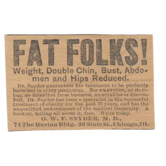 Fat Folks Weight Reduced O.W.F. Snyder MD Chicago IL 1906 Original Ad AK6-S11