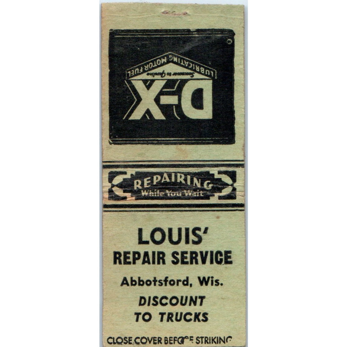 Louis' Repair Service Abbotsford WI D-X Fuel Vintage Matchbook Cover SD2-Y15