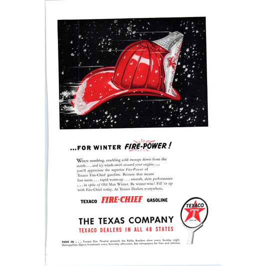 Texaco Fire-Chief Gasoline - Fireman's Helmet Winter Firepower - Magazine Ad D18
