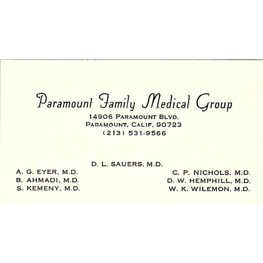 Paramount Family Medical Group D. L. SAUERS. M.D Vintage CA Business Card SF3-B7